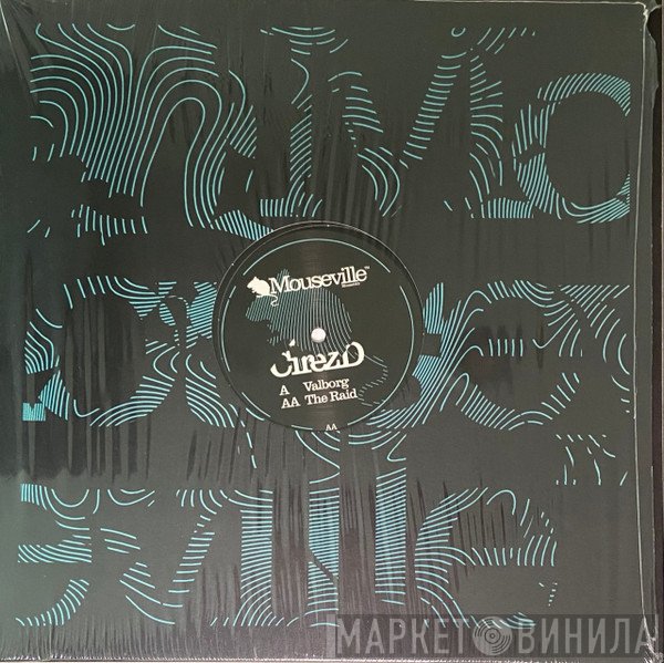 Cirez D  - Valborg / The Raid