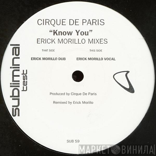 Cirque De Paris - Know You
