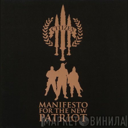 Citizen  - Manifesto For The New Patriot