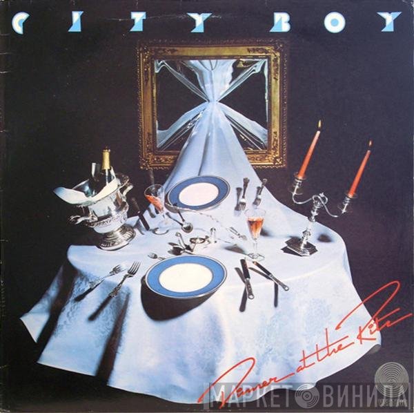 City Boy - Dinner At The Ritz