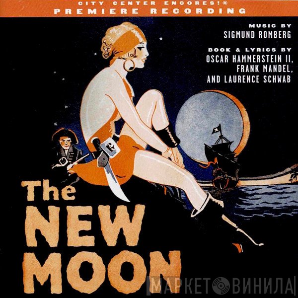 City Centre Encores! - The New Moon - Original Cast Recording