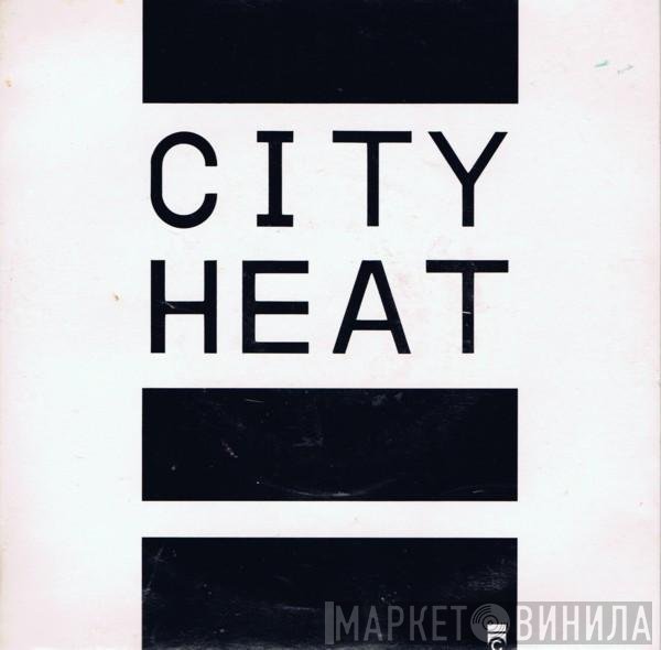 City Heat - City Heat