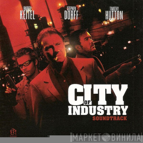  - City Of Industry Soundtrack
