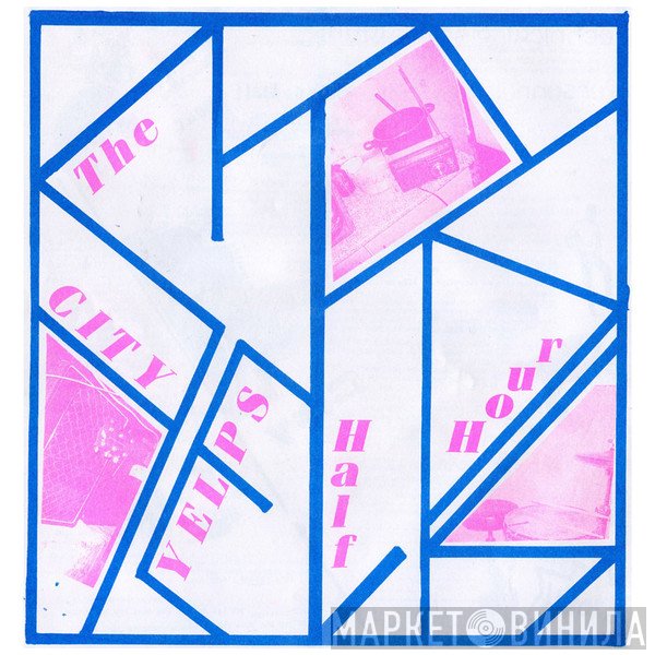 City Yelps - The City Yelps Half Hour