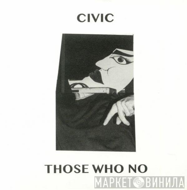Civic  - Those Who No
