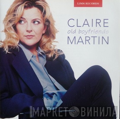 Claire Martin - Old Boyfriends