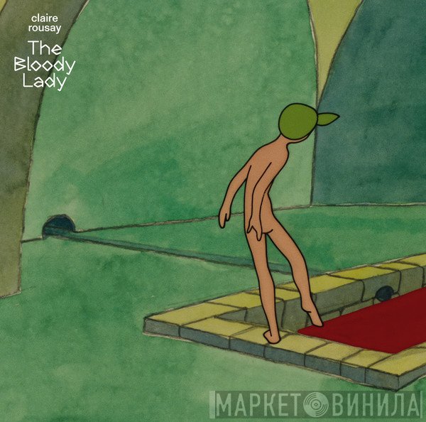 Claire Rousay - The Bloody Lady