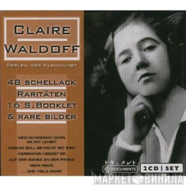 Claire Waldoff - 48 Schellack Raritäten