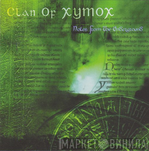 Clan Of Xymox  - Notes From The Underground