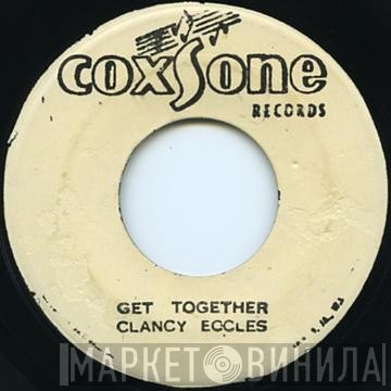 Clancy Eccles - Get Together