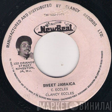 Clancy Eccles - Sweet Jamaica / Unite Tonight