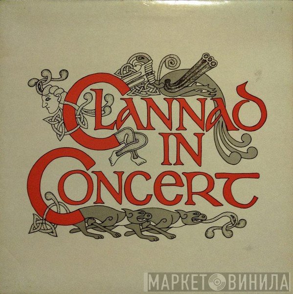 Clannad  - In Concert