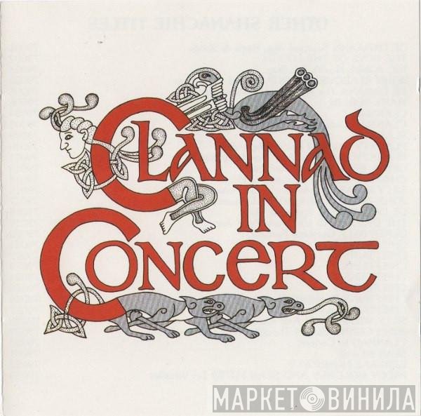 Clannad  - In Concert
