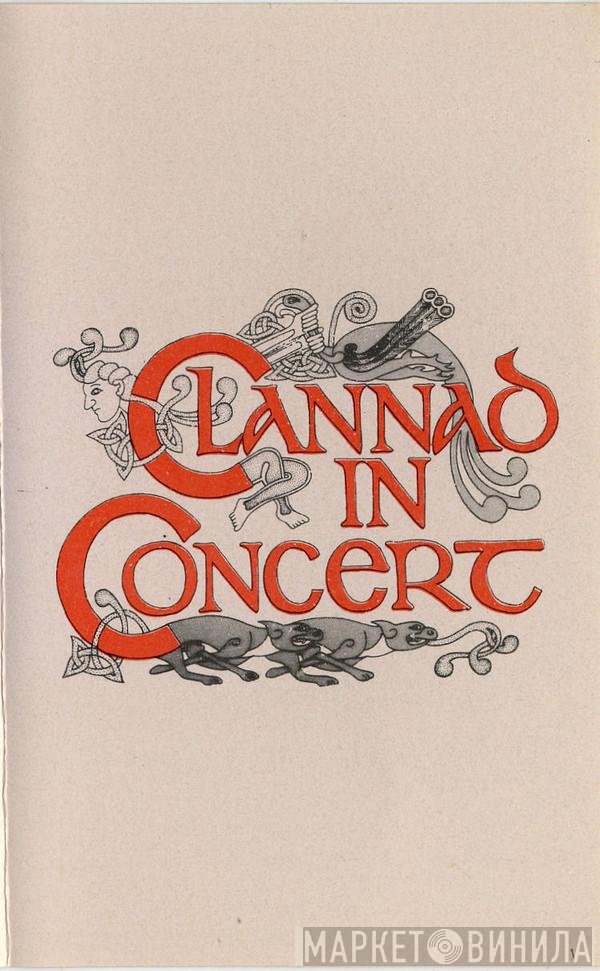Clannad  - In Concert