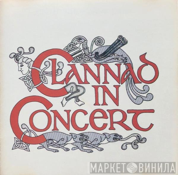 Clannad  - In Concert