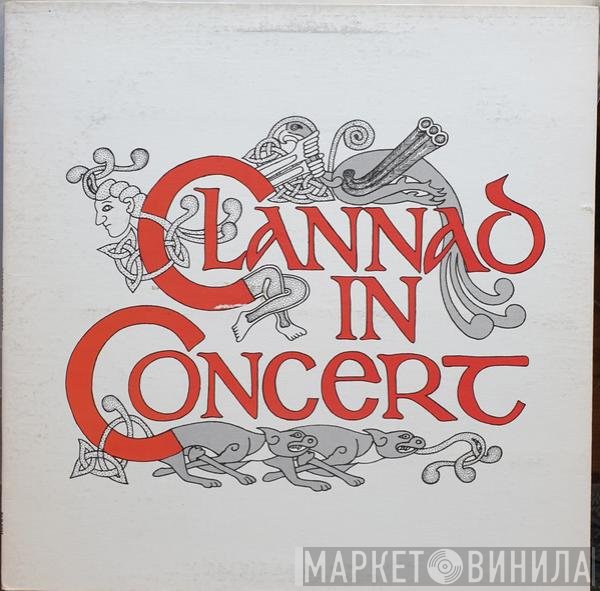 Clannad  - In Concert