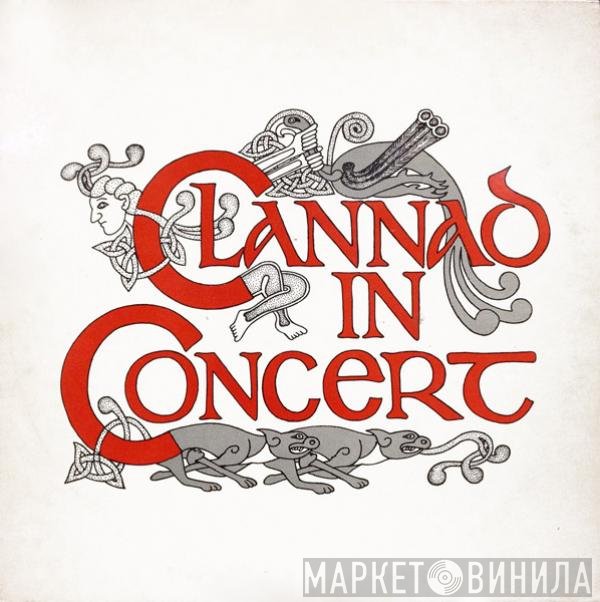 Clannad  - In Concert