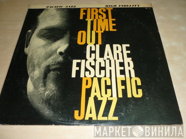 Clare Fischer  - First Time Out