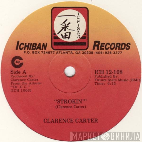 Clarence Carter - Strokin' / Dr. CC