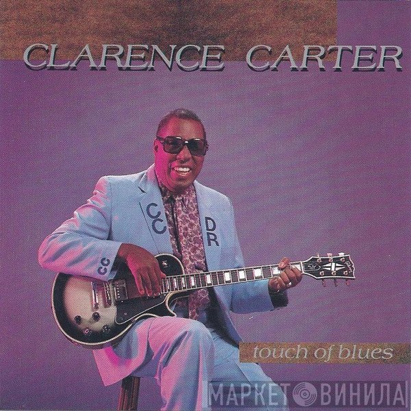 Clarence Carter - Touch Of Blues