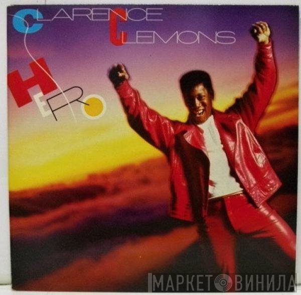 Clarence Clemons  - Hero