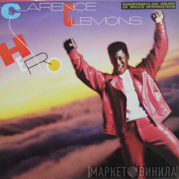 Clarence Clemons  - Hero