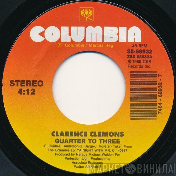 Clarence Clemons  - Quarter To Three