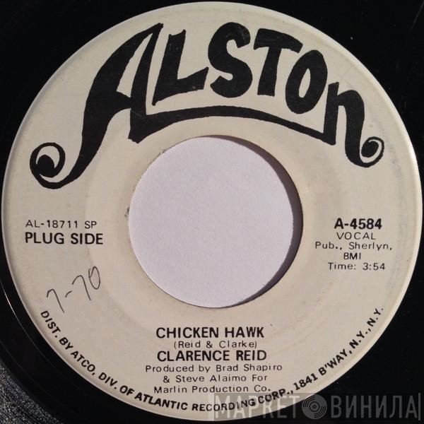 Clarence Reid  - Chicken Hawk