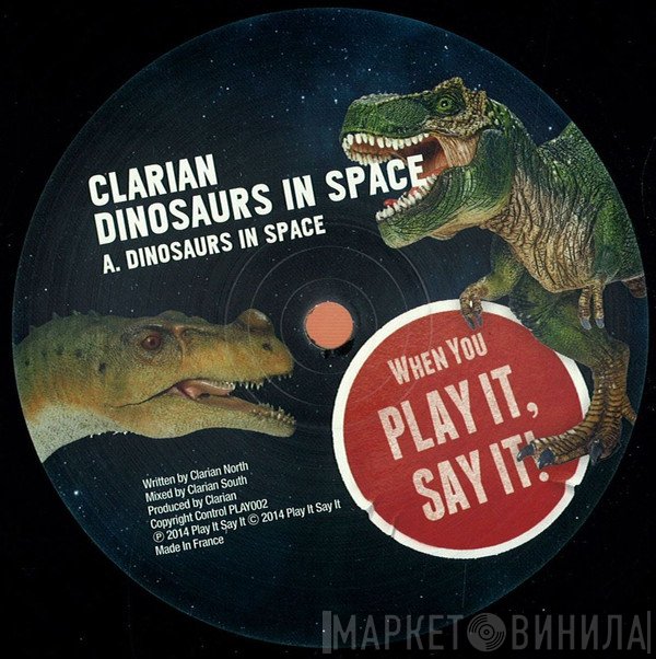 Clarian - Dinosaurs In Space