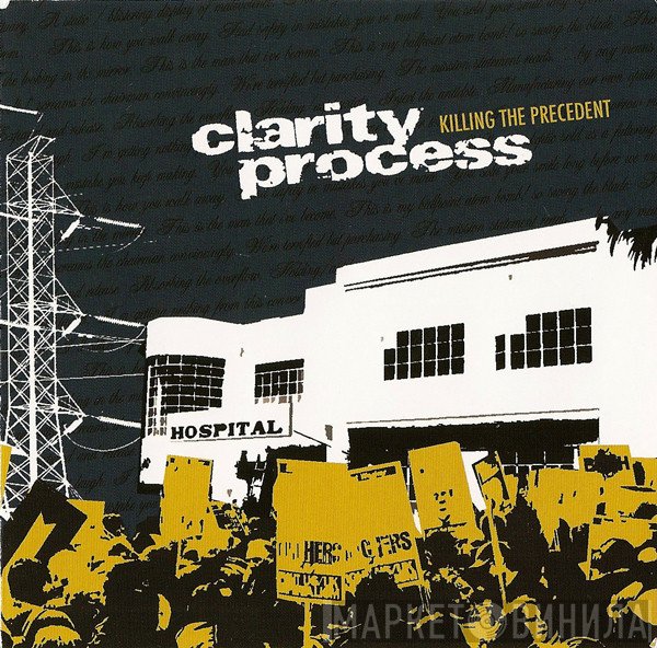 Clarity Process - Killing The Precedent