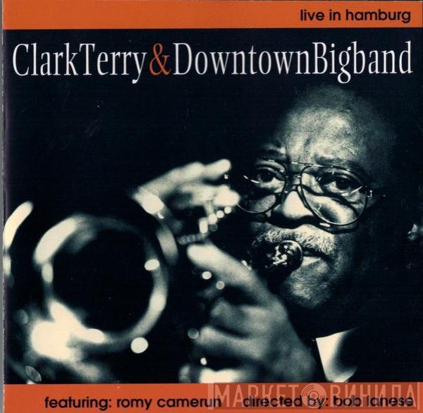 Clark Terry & Down Town Big Band Featuring Romy Camerun  - Live In Hamburg