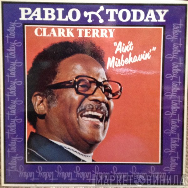 Clark Terry - Ain't Misbehavin'