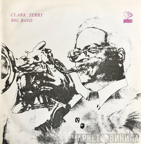 Clark Terry Big Band - Clark Terry Big Band
