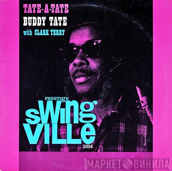 Clark Terry, Buddy Tate - Tate-A-Tate