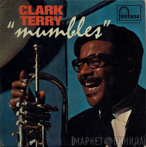 Clark Terry - Mumbles