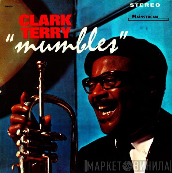 Clark Terry  - Mumbles