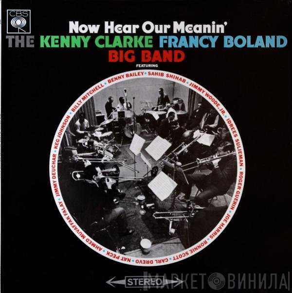 Clarke-Boland Big Band - Now Hear Our Meanin'