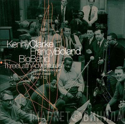 Clarke-Boland Big Band - Three Latin Adventures