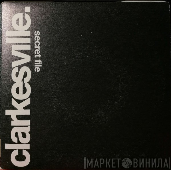 Clarkesville  - Secret File