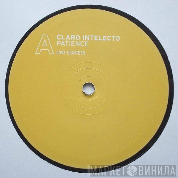 Claro Intelecto  - Patience