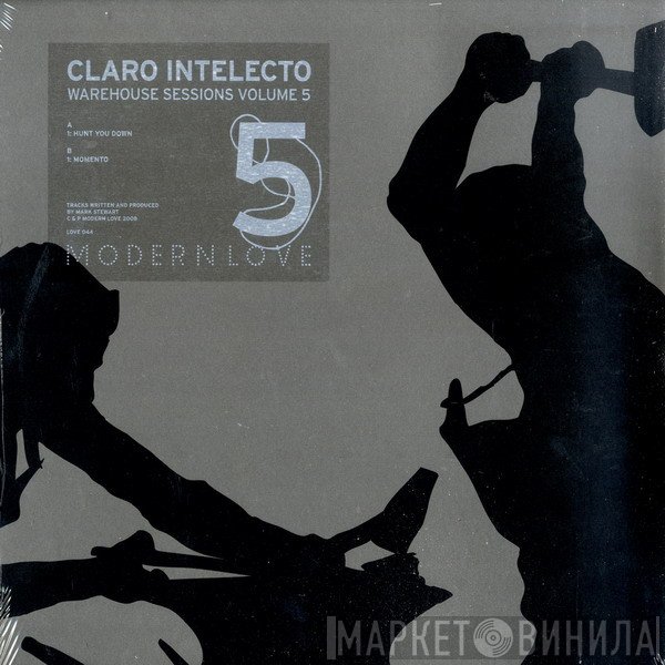 Claro Intelecto - Warehouse Sessions Volume 5