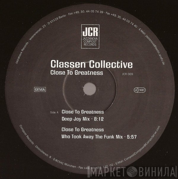 Classen Collective  - Close To Greatness