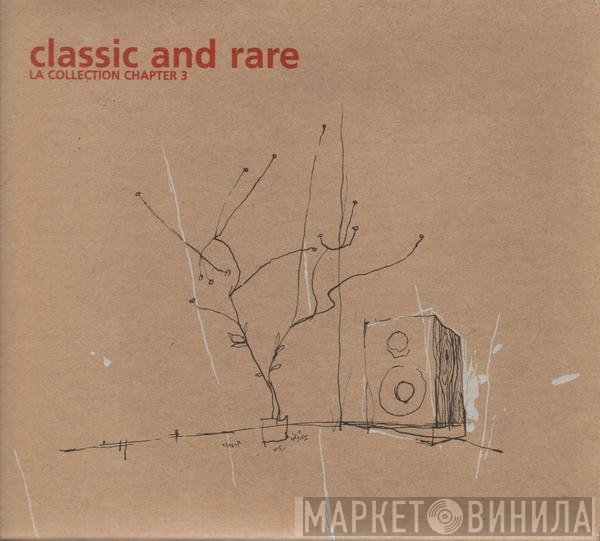  - Classic And Rare - La Collection Chapter 3