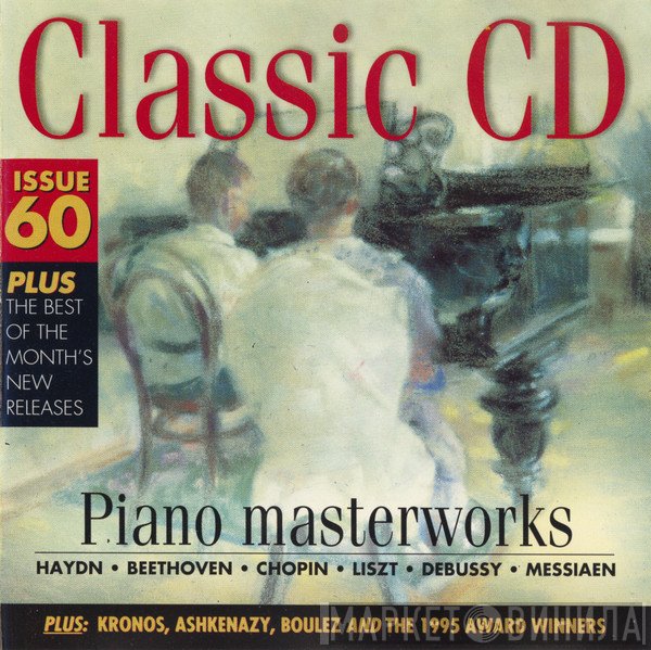  - Classic CD Issue 60 - Piano Masterworks