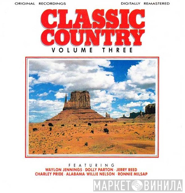  - Classic Country Volume Three