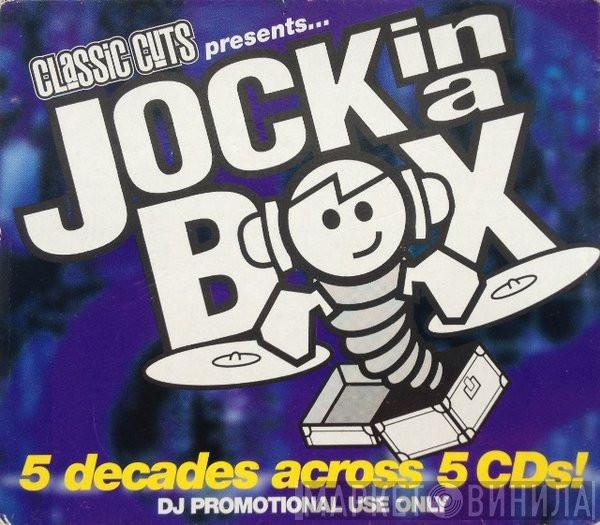  - Classic Cuts Presents Jock In A Box