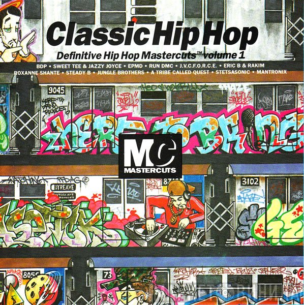  - Classic Hip Hop Mastercuts Volume 1