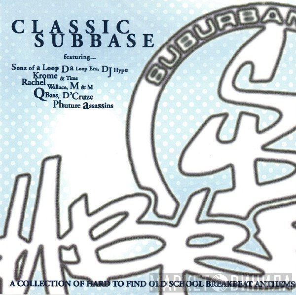  - Classic Subbase