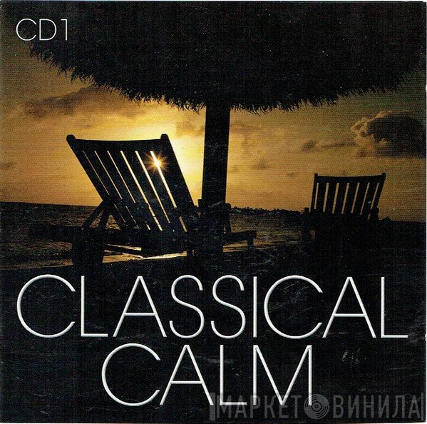  - Classical Calm