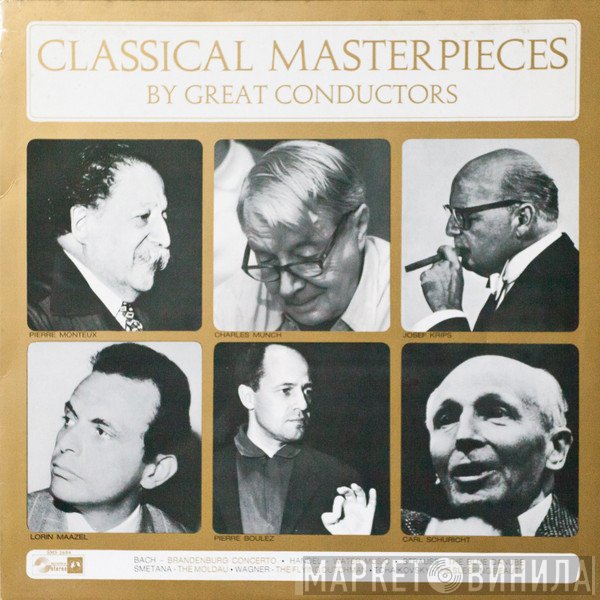  - Classical Masterpieces By Great Conductors